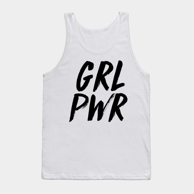 GRL PWR Tank Top by emilystp23